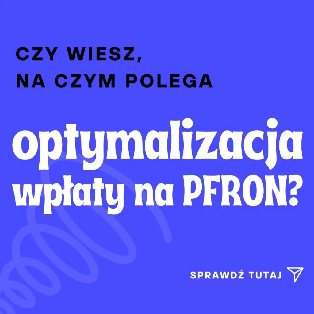 Przewodnik dla pracodawcy, o jakie dofinansowanie na pracownika niepełnosprawnego może się ubiegać 4 Grafika przedstawia tekst na niebieskim tle, w którym dominują dwa odcienie: ciemniejszy na górze i jaśniejszy na dole. Na górze widnieje pytanie napisane czarnymi literami: "CZY WIESZ, NA CZYM POLEGA", a poniżej, znacznie większymi, białymi i lekko zaokrąglonymi literami jest napis: "optymalizacja wpłaty na PFRON?". W dolnym prawym rogu znajduje się napis "SPRAWDŹ TUTAJ" w białym kolorze, obok niewielkiej ikony przypominającej papierowy samolot, co sugeruje możliwość kliknięcia lub dalszego działania. Grafika ma charakter informacyjny, prawdopodobnie promujący działania związane z optymalizacją kosztów związanych z wpłatami na PFRON.